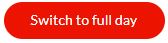 switch to full day button.JPG